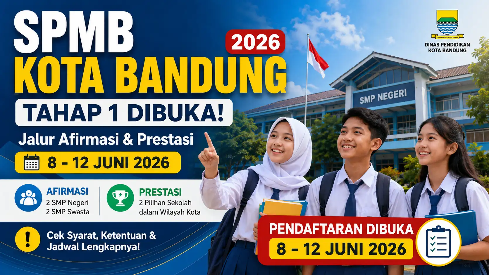 SPMB Kota Bandung 2026 Tahap 1 Dibuka 8 Juni, Cek Syarat dan Jalur SMP